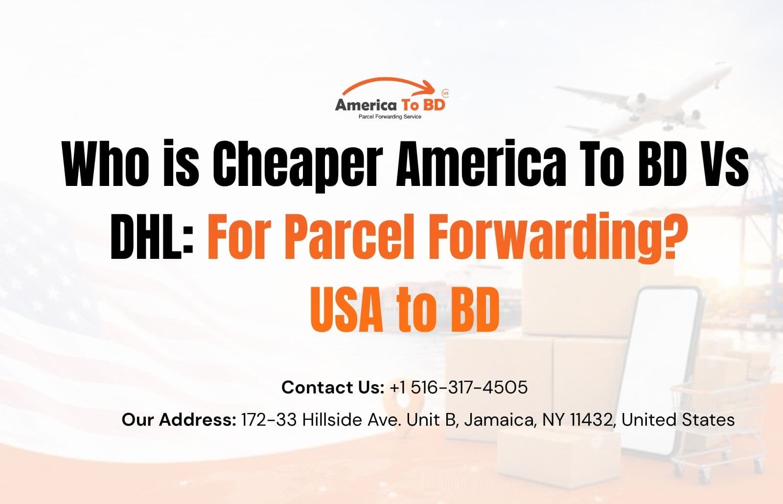 Who is Cheaper America To BD Vs DHL For Parcel Forwarding?